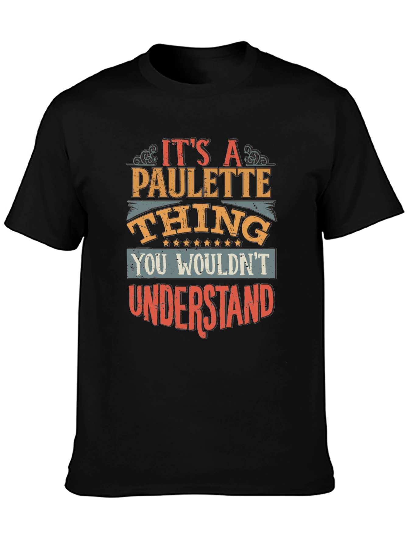Its a Paulette Thing T-Shirt