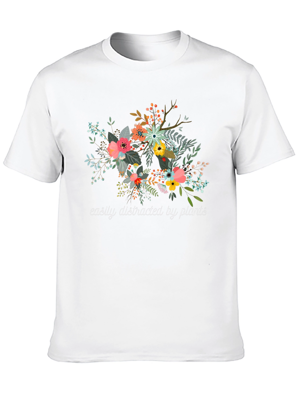 Easily Distracted by Plants Graphic T-Shirt
