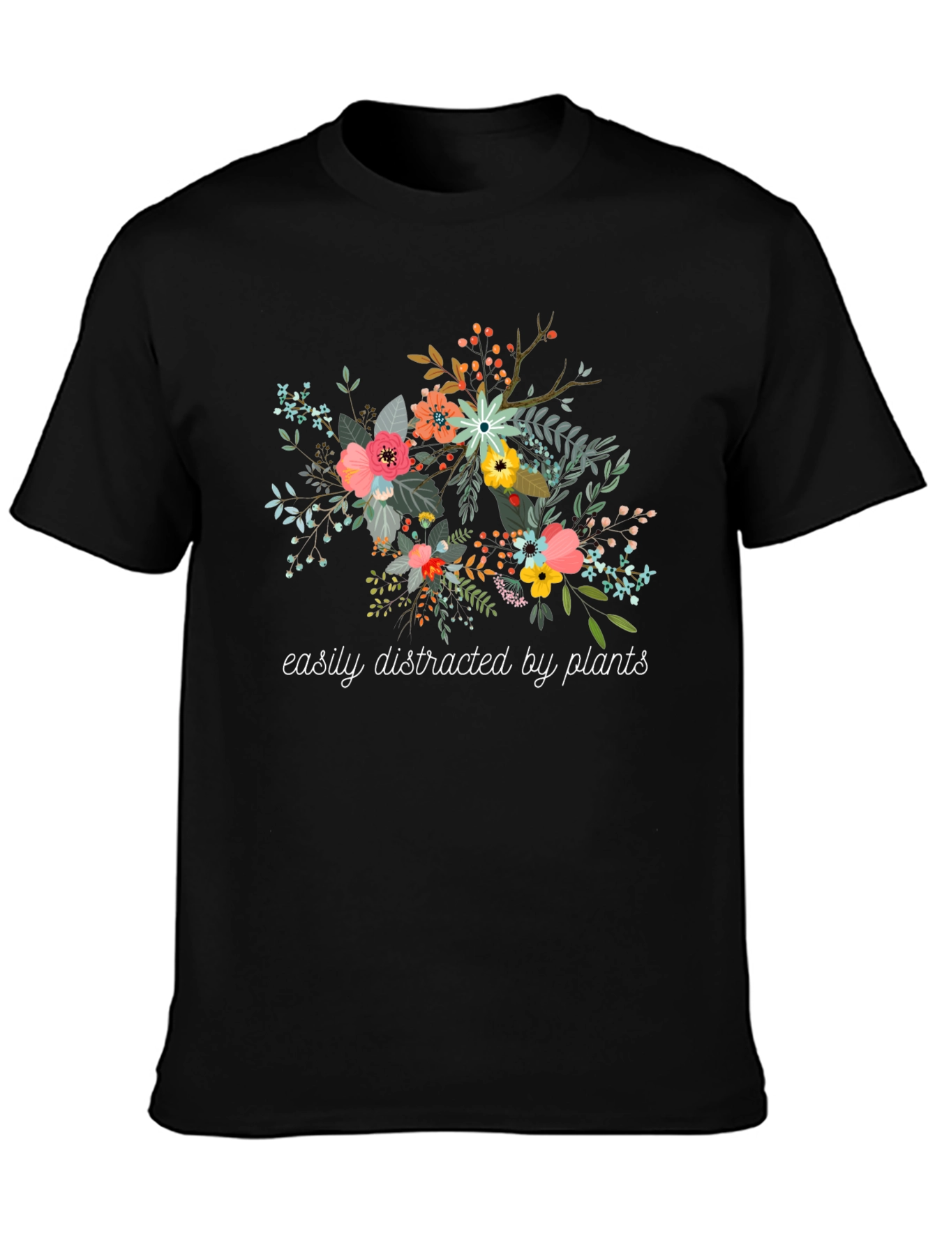 Easily Distracted by Plants Graphic T-Shirt