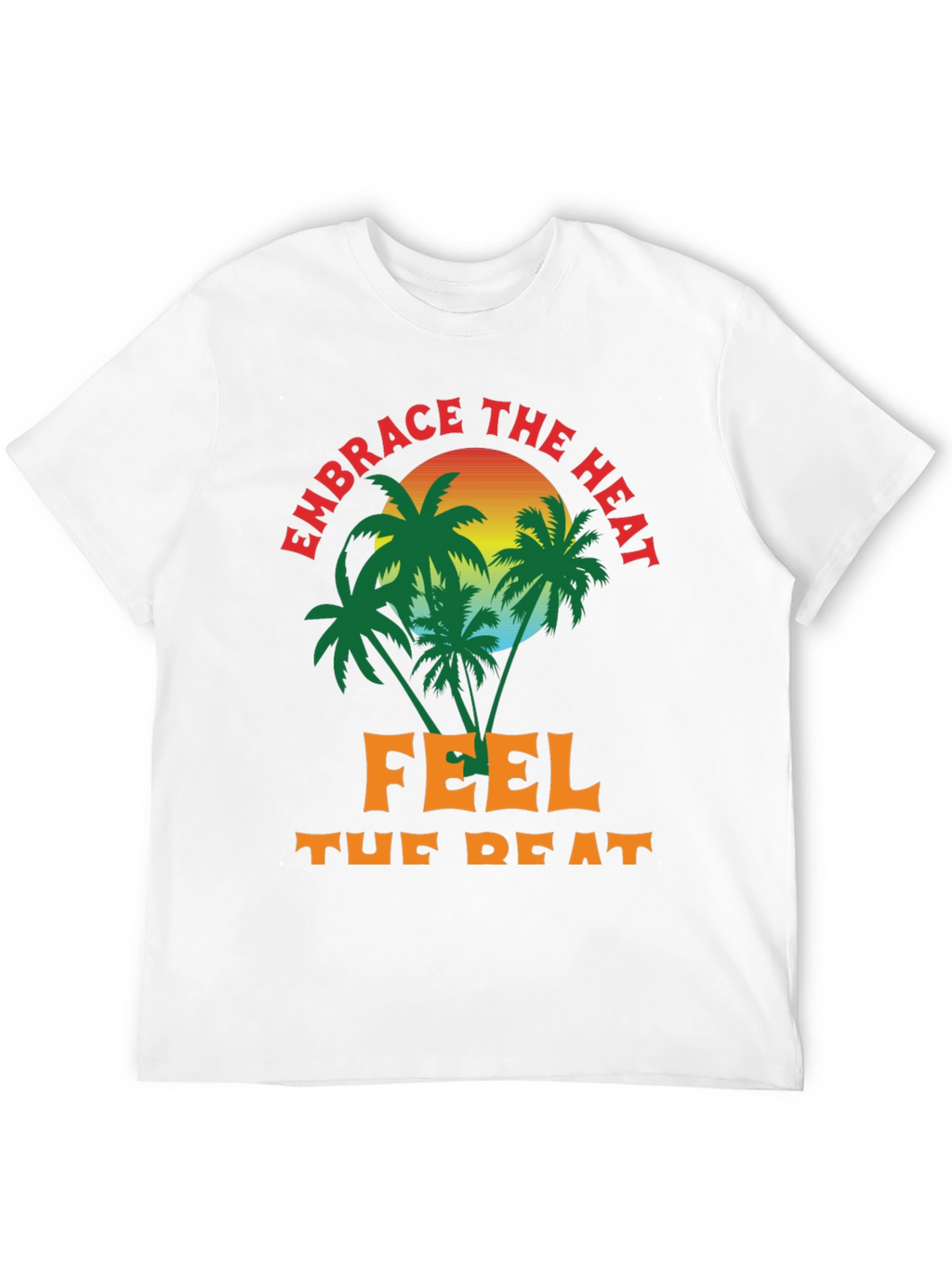 Embrace the Heat Graphic Tee - Summer Vibes