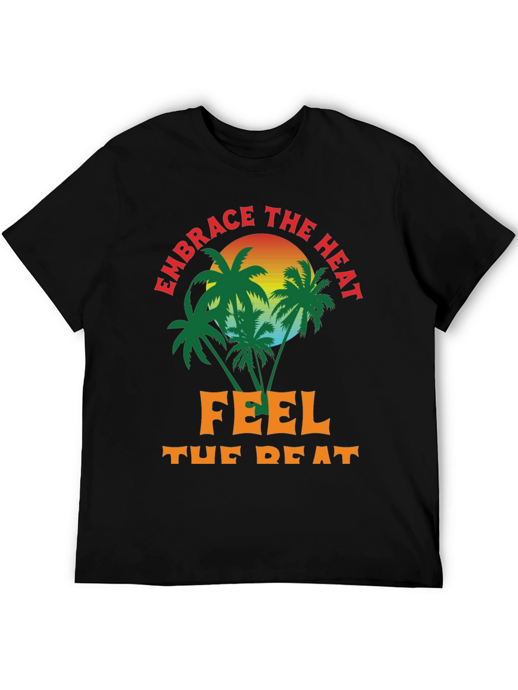 Embrace the Heat Graphic Tee - Summer Vibes