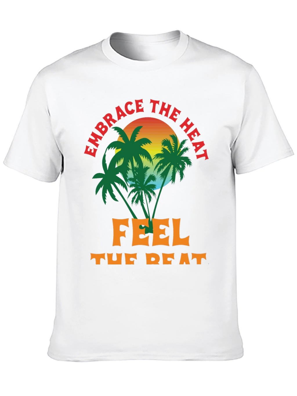 Embrace the Heat Graphic Tee - Summer Vibes