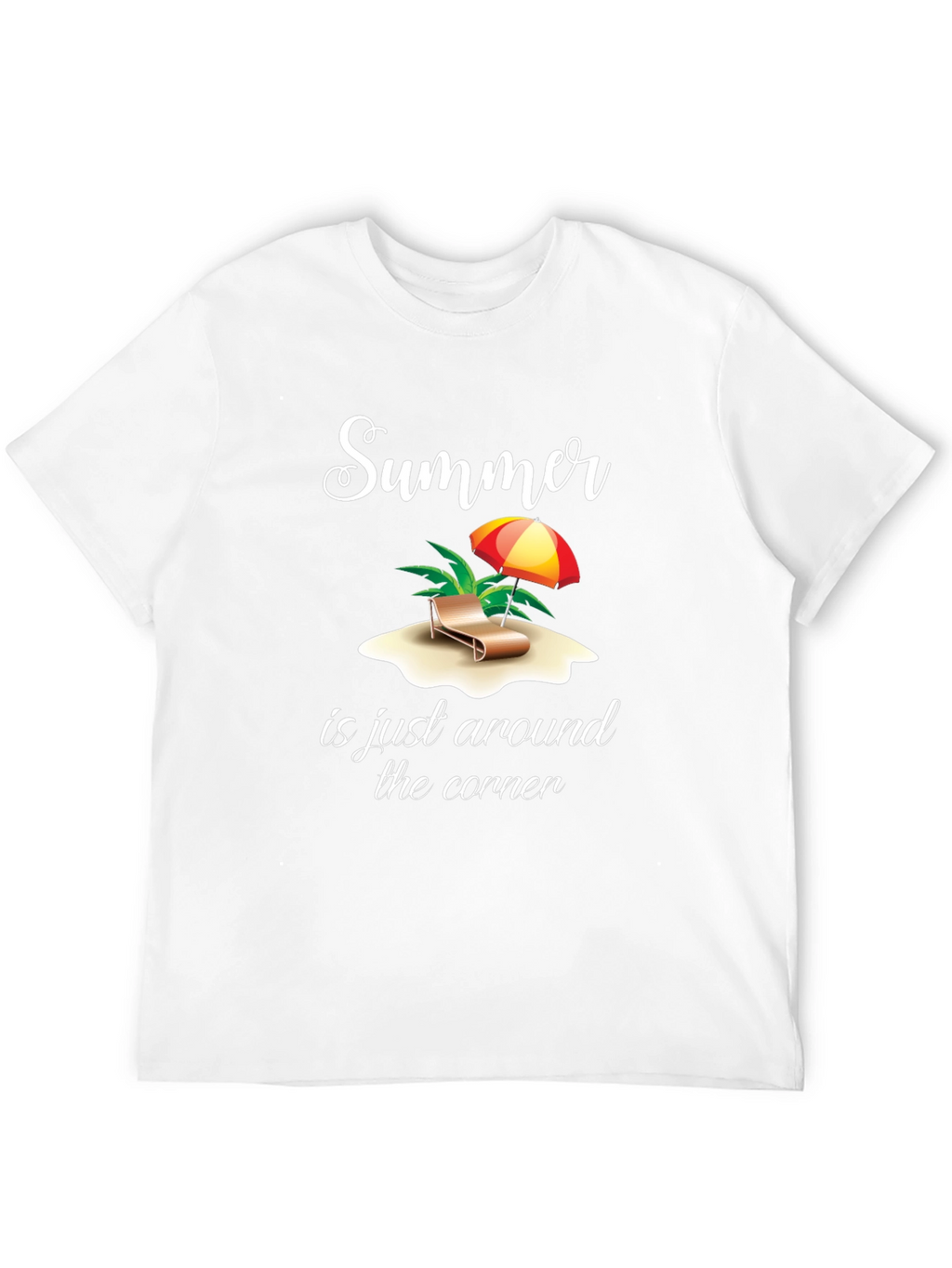 Summer Is Around The Corner T-Shirt