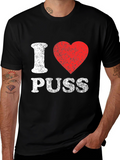 I Love Puss Graphic Tee - Black Cotton T-Shirt