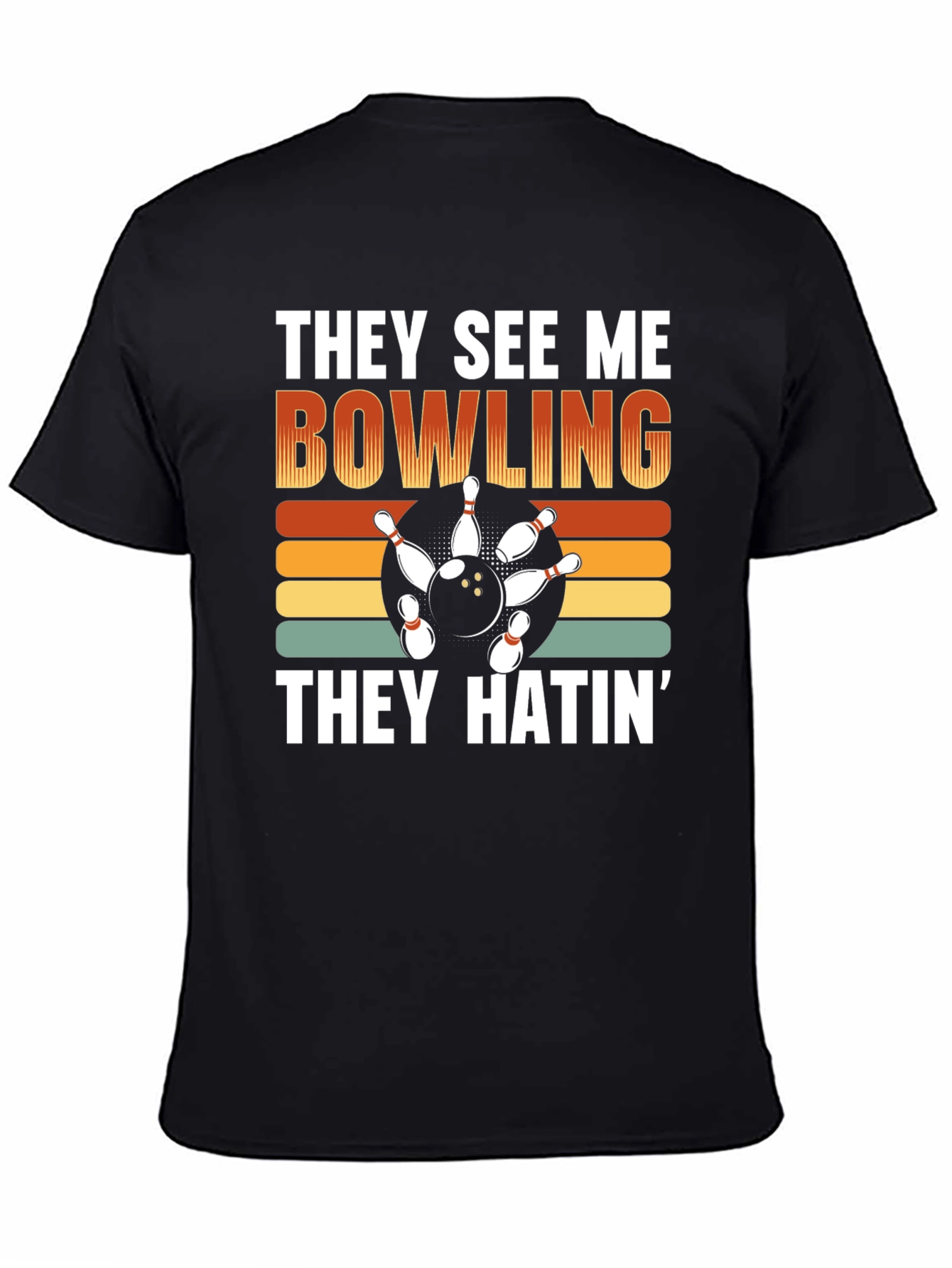 They See Me Bowling Graphic T-Shirt