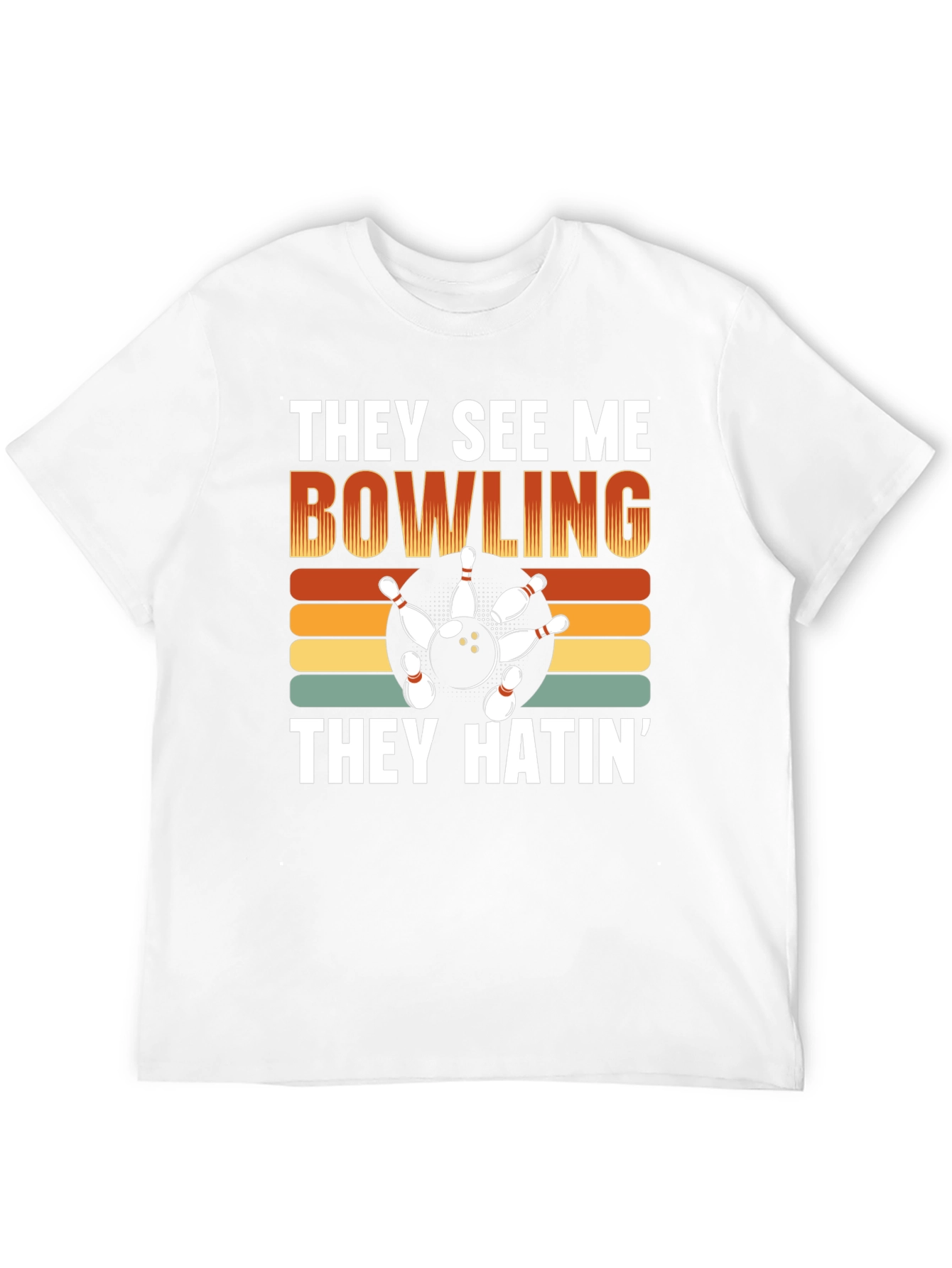 They See Me Bowling Graphic T-Shirt