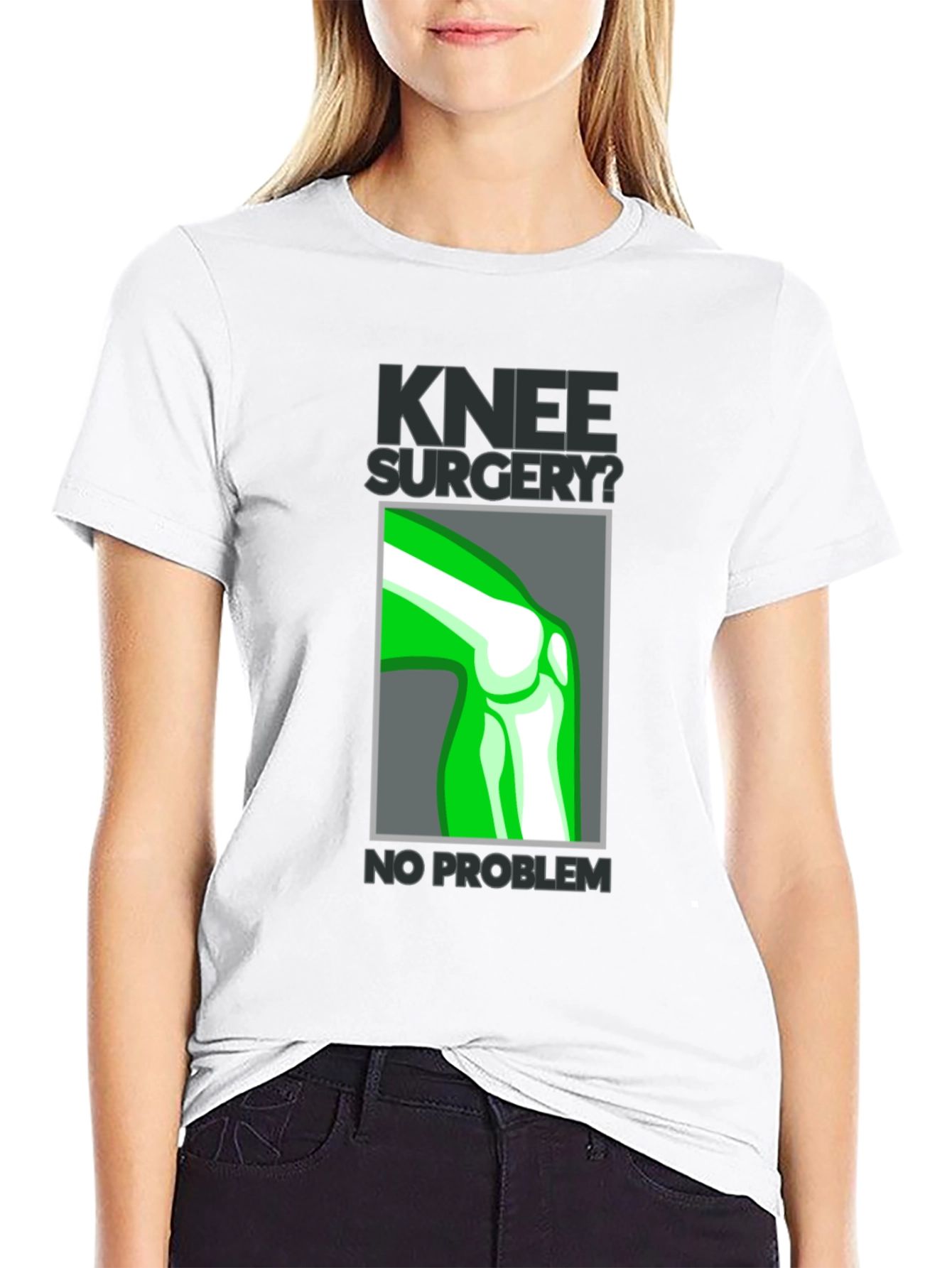 Knee Surgery? No Problem Graphic T-Shirt