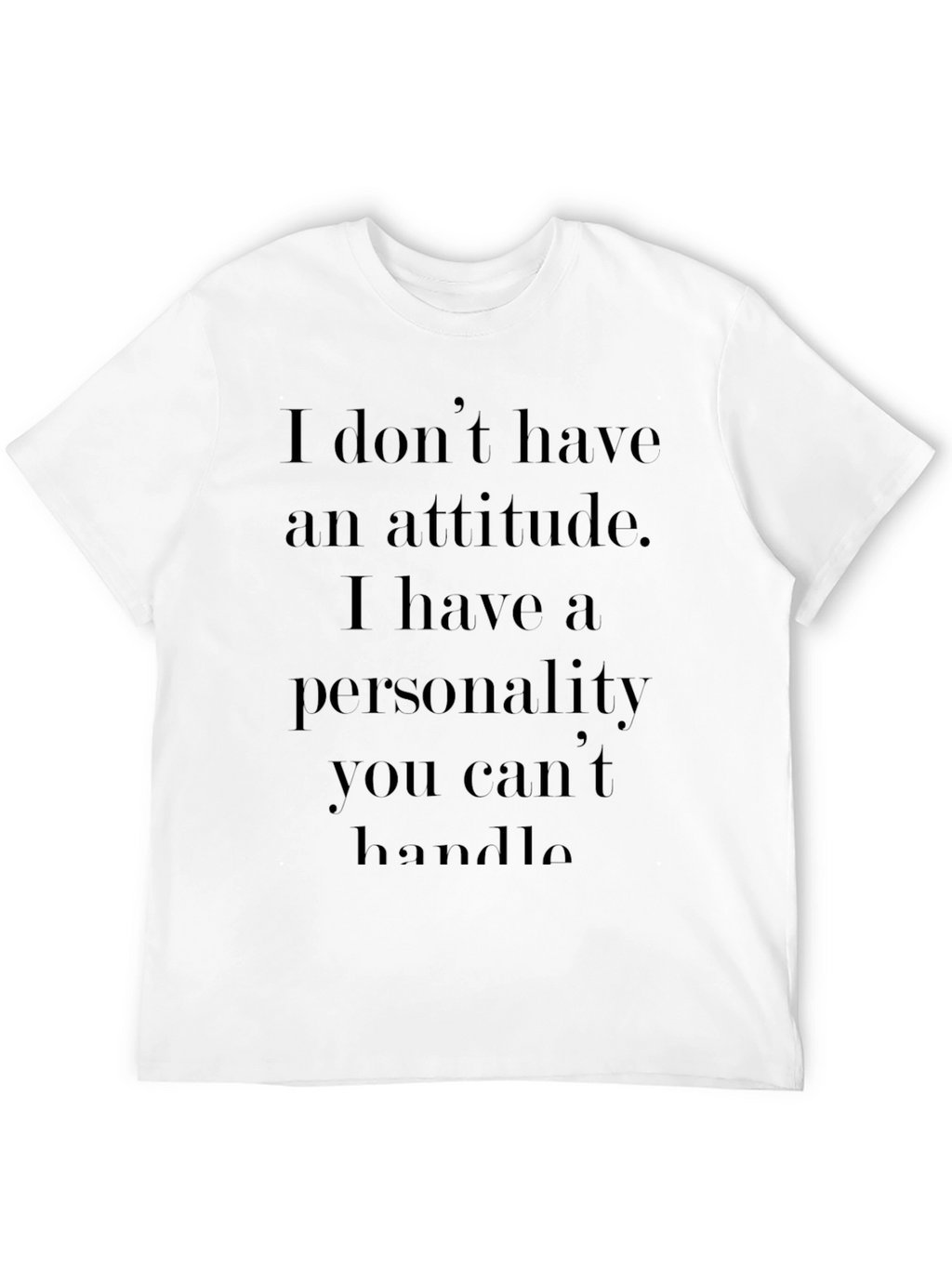 Attitude Personality T-Shirt - Black