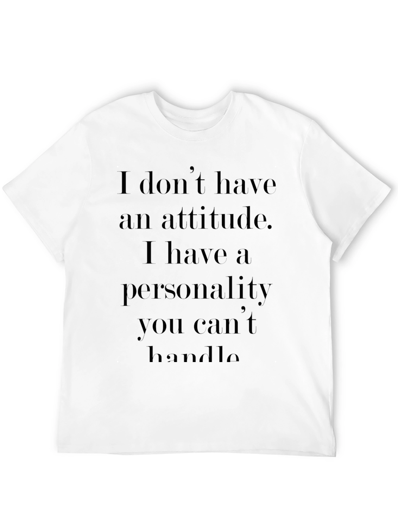 Attitude Personality T-Shirt - Black