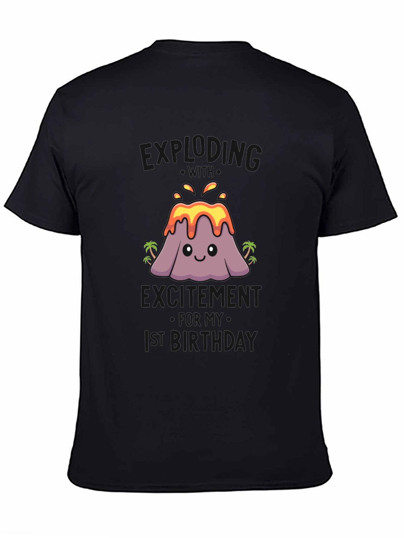 Volcano 1st Birthday Shirt