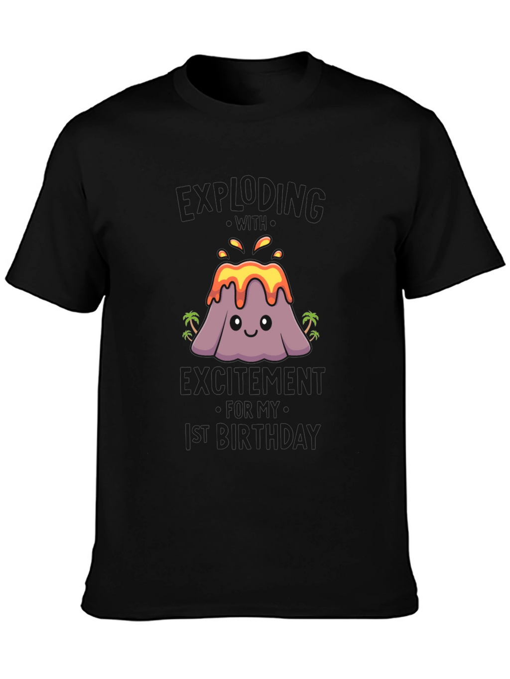 Volcano 1st Birthday Shirt