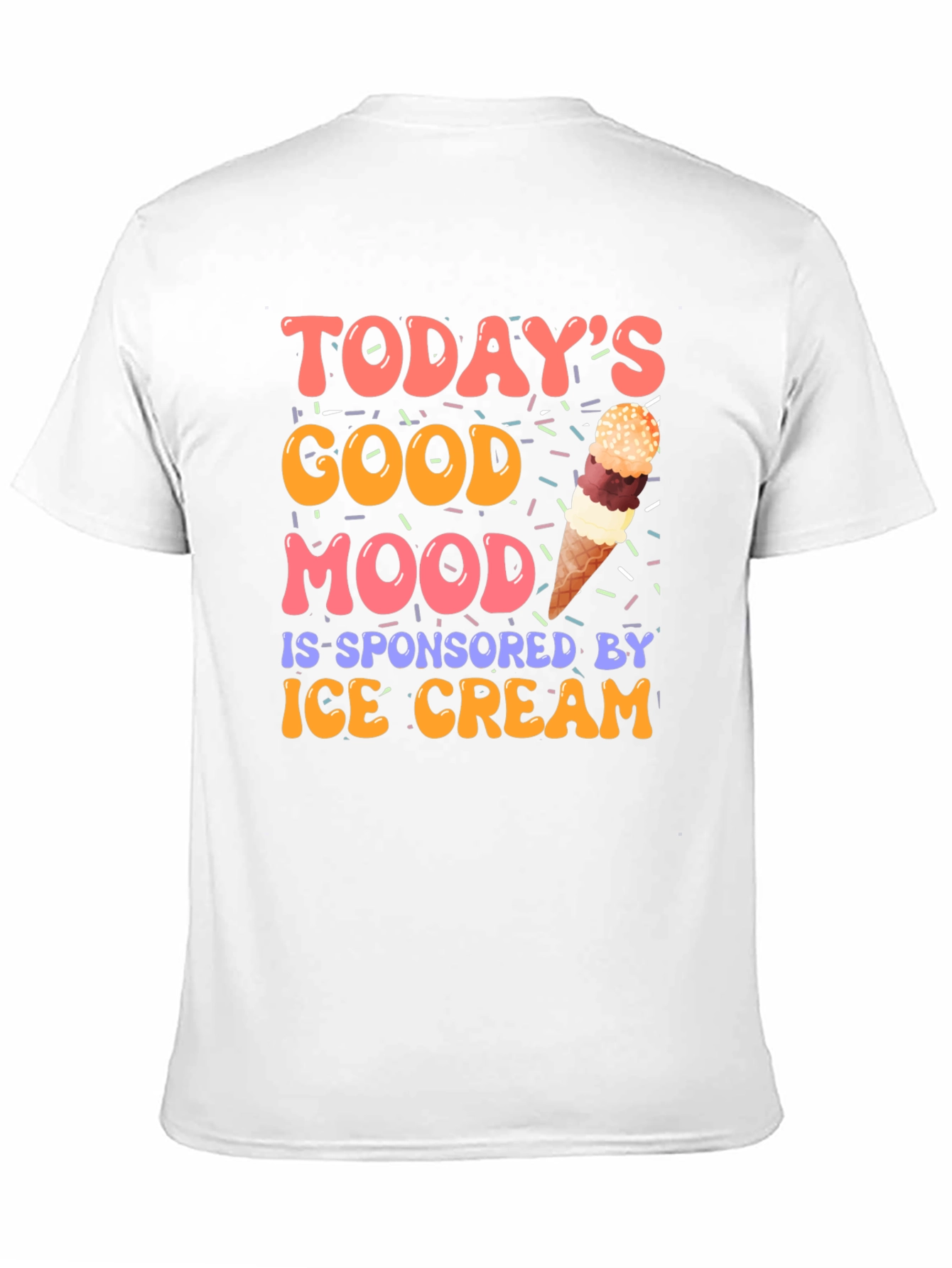 Todays Good Mood Ice Cream T-Shirt