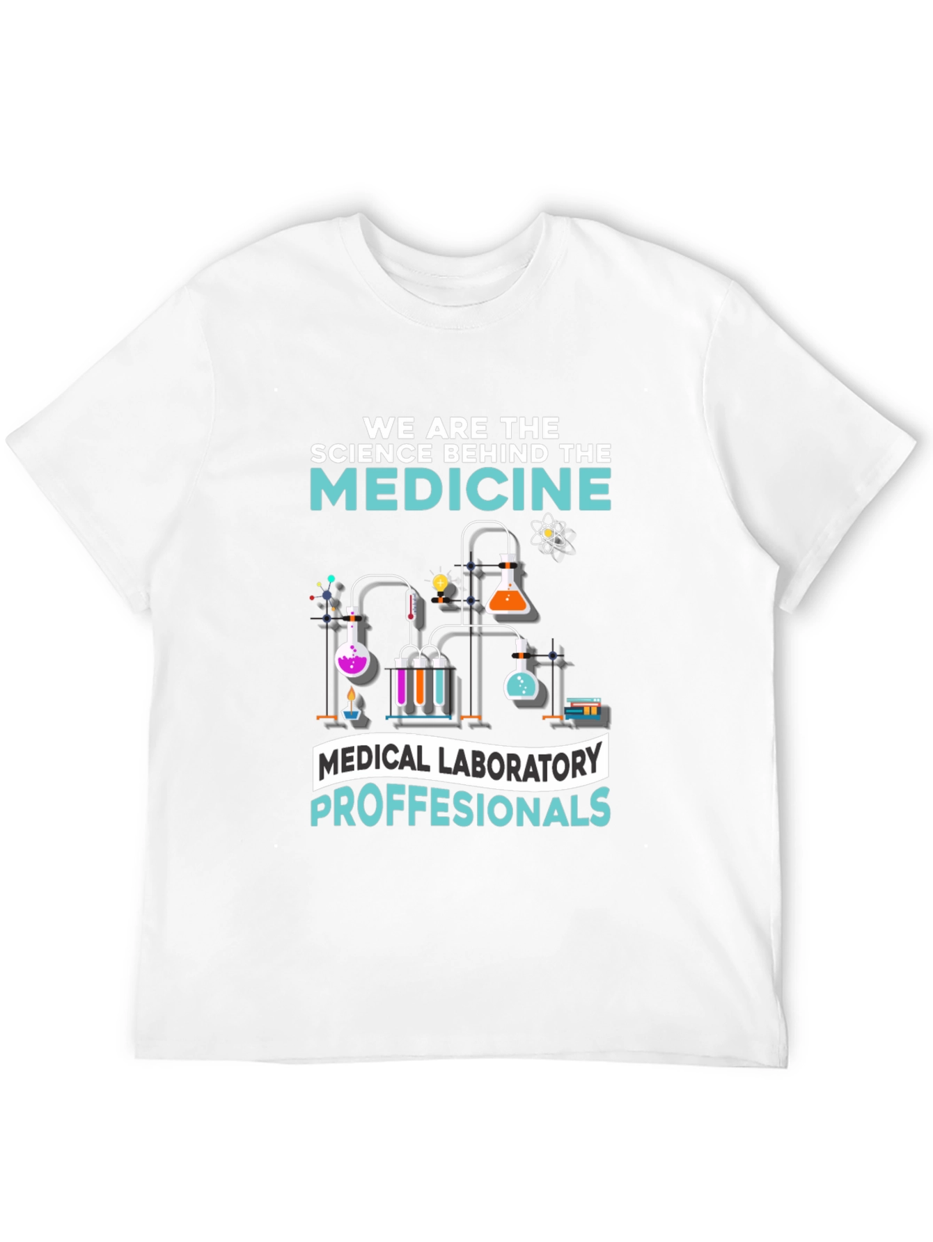 Medical Laboratory Professionals T-Shirt