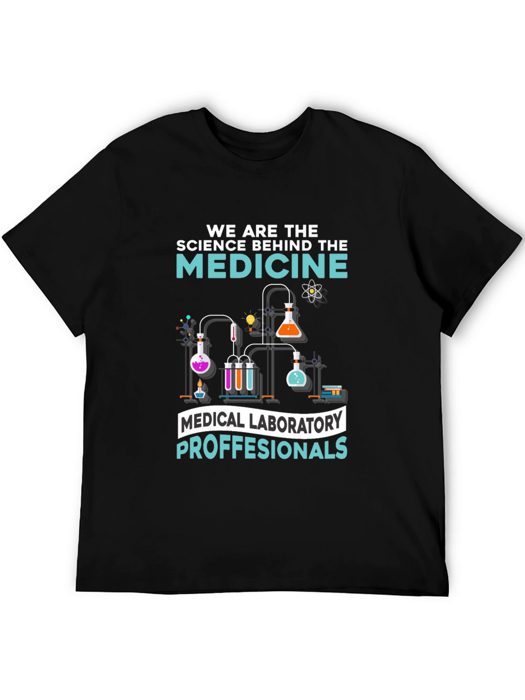 Medical Laboratory Professionals T-Shirt