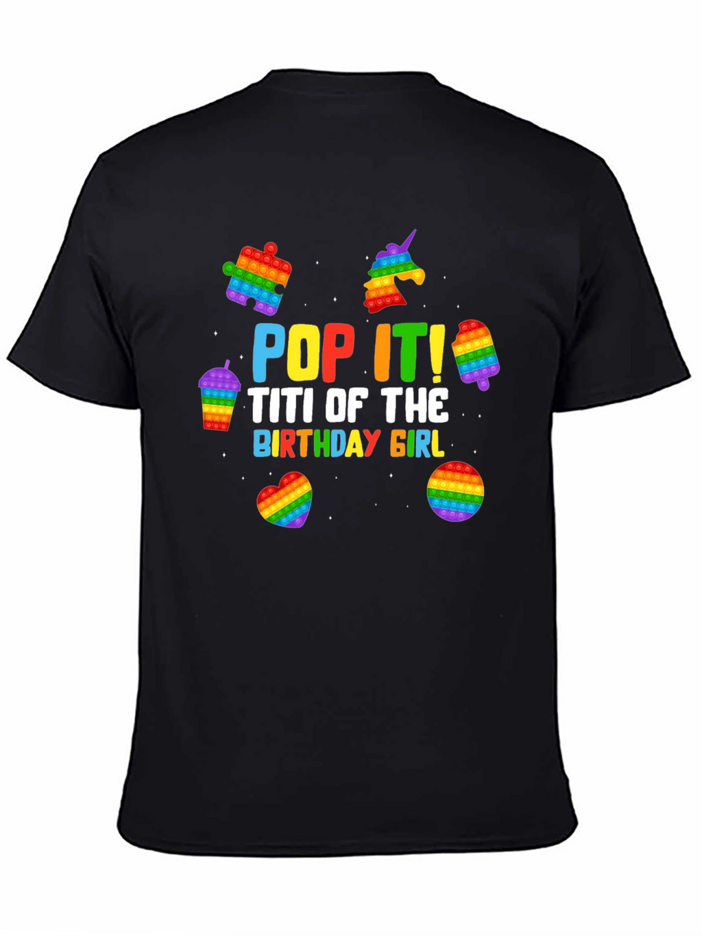 Pop It! Titi Birthday Girl T-Shirt