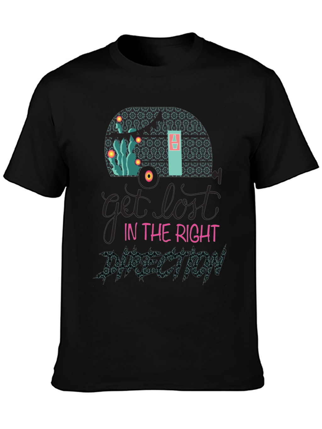 Get Lost in the Right Direction Graphic Tee