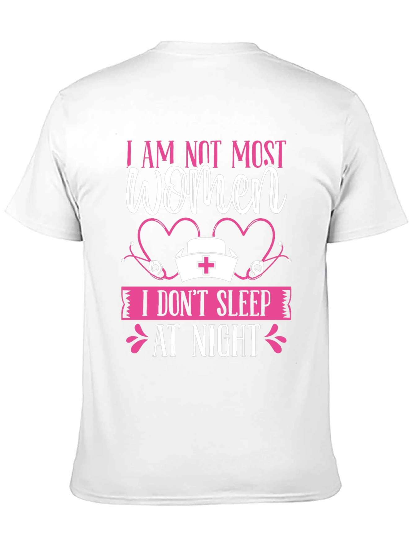 I AM NOT MOST WOMEN T-Shirt