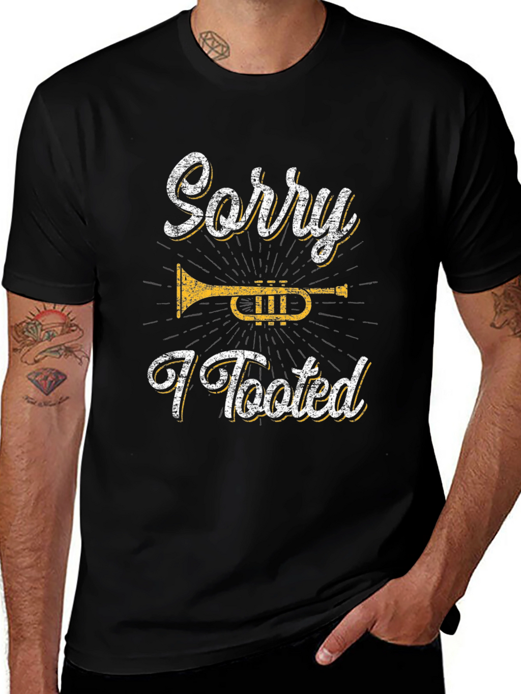 Sorry I Tooted Trumpet Black T-Shirt