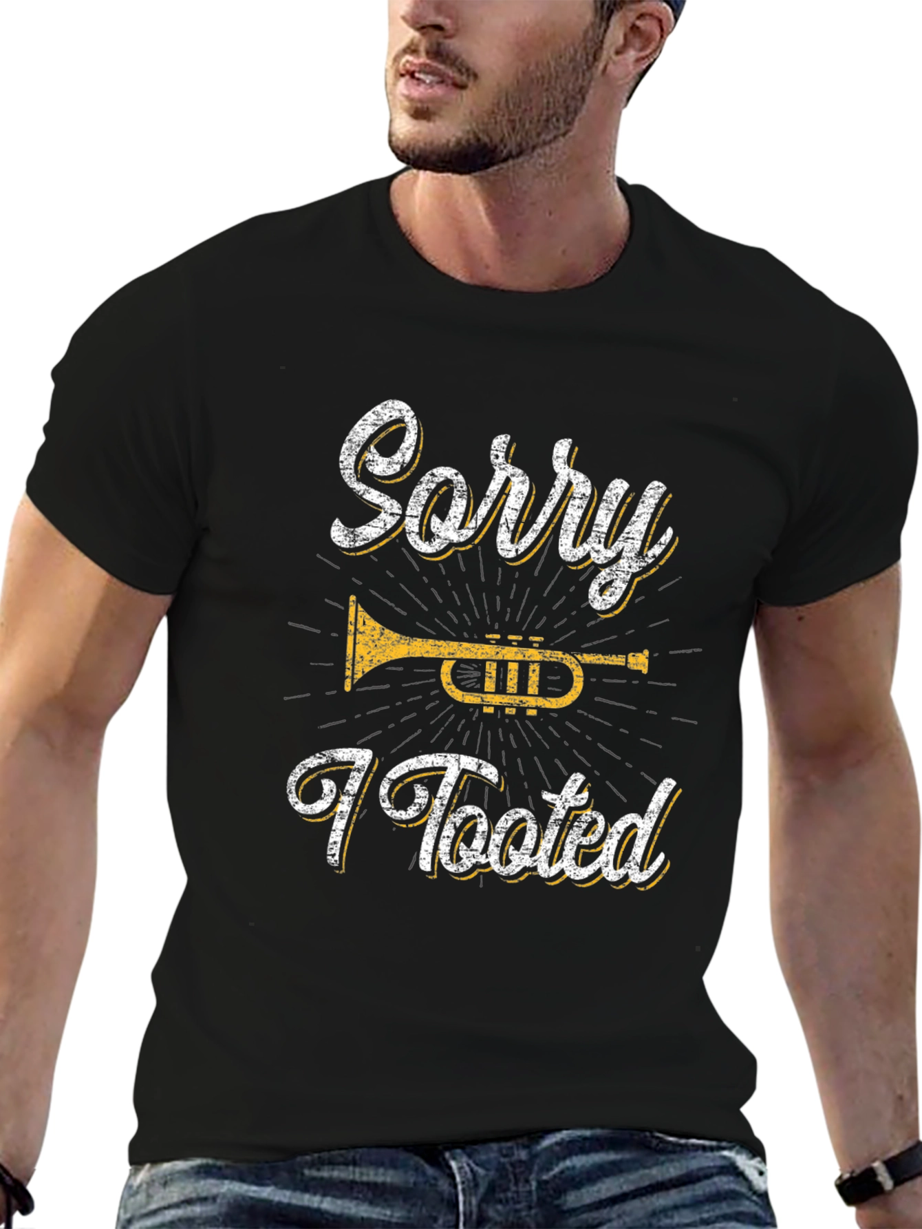 Sorry I Tooted Trumpet Black T-Shirt