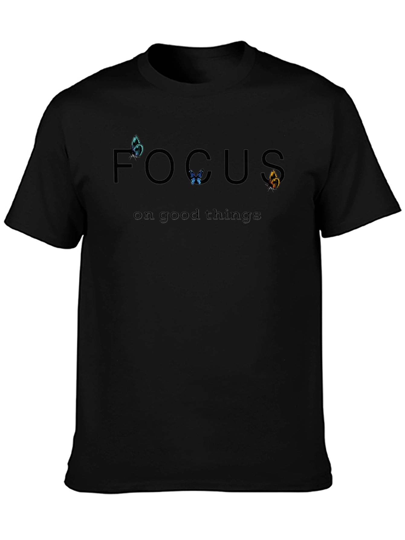 Focus On Good Things Butterfly Graphic Tee - Black