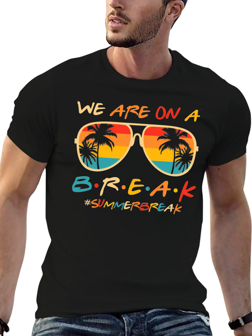 We are on a Break Summer T-Shirt