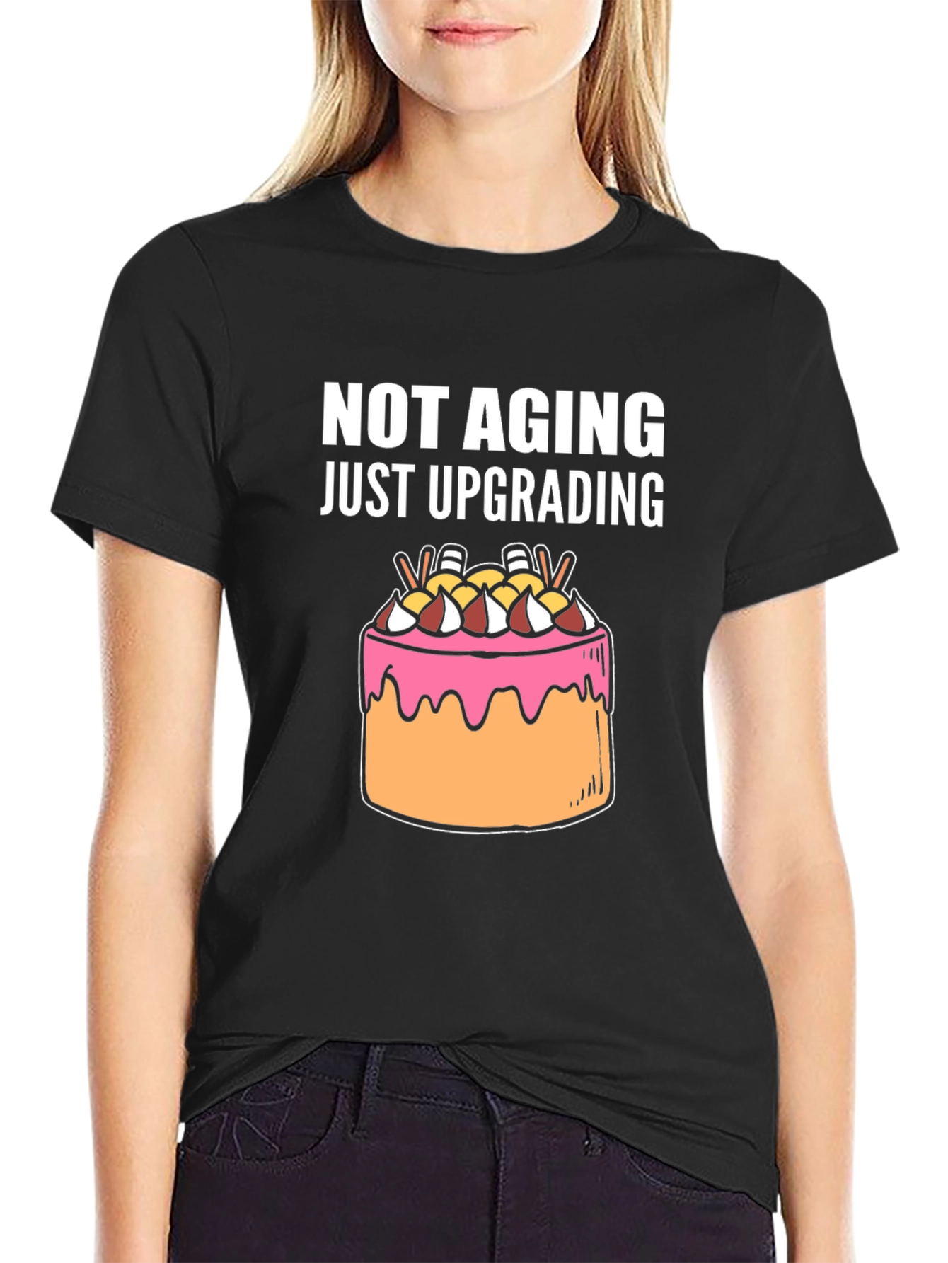 Not Aging Upgrading Graphic Tee