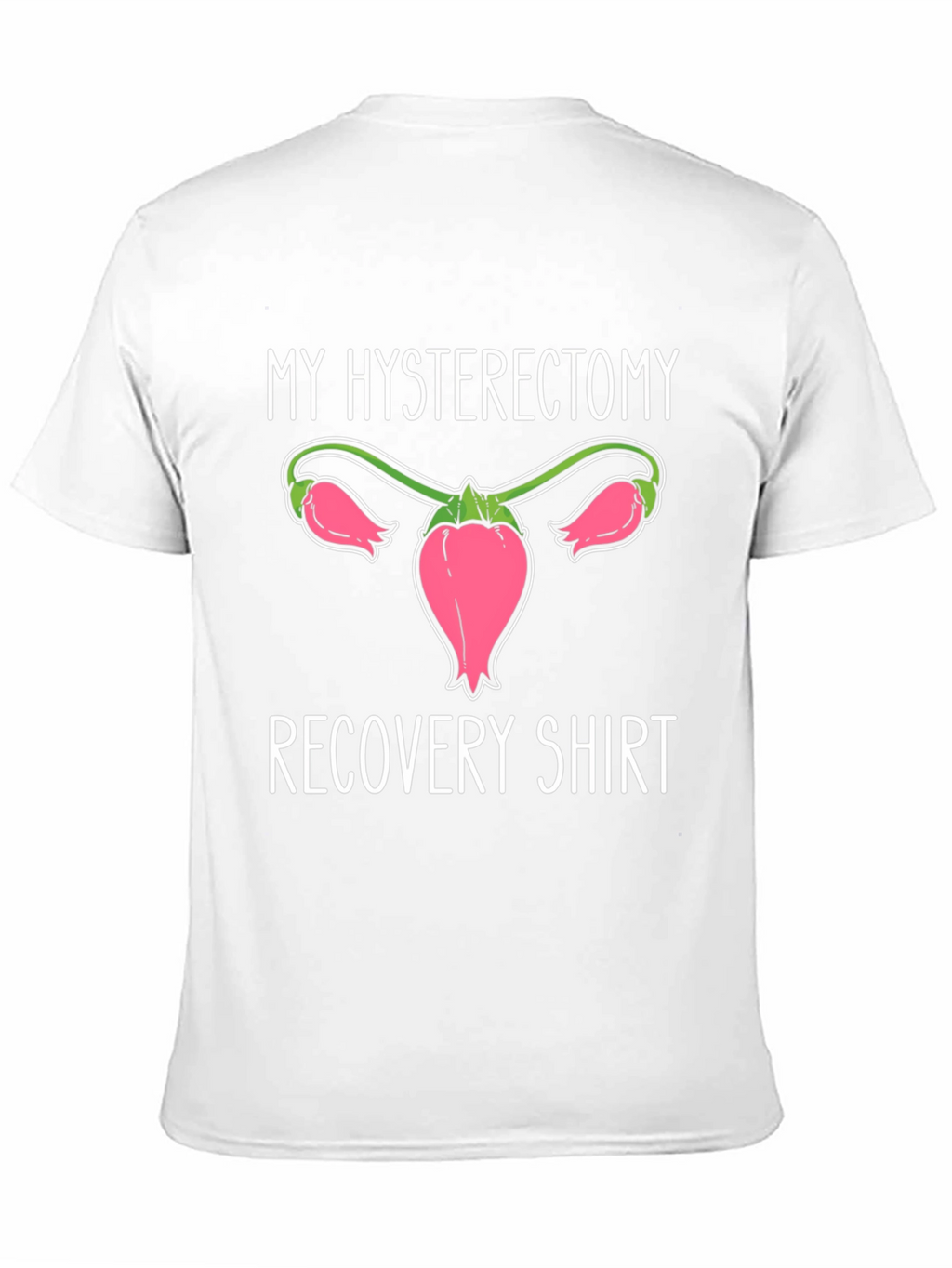 Hysterectomy Recovery T-Shirt - Uterus Graphic Tee