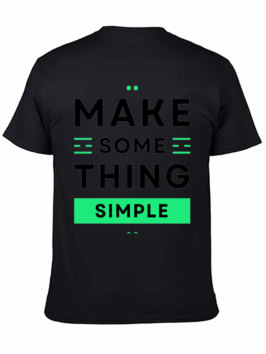Make Something Simple Graphic Tee - Black