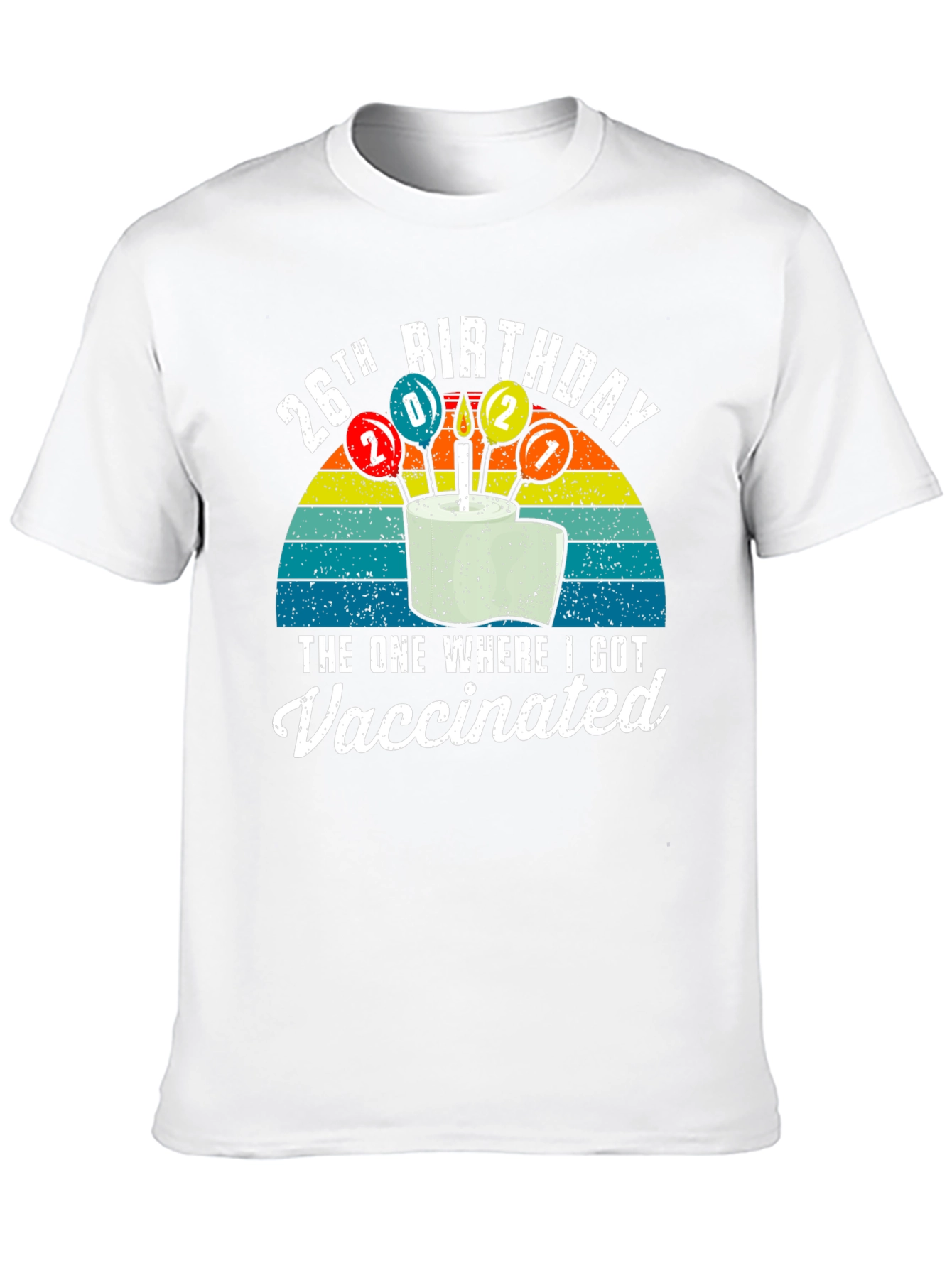 26th Birthday Vaccinated Graphic T-Shirt