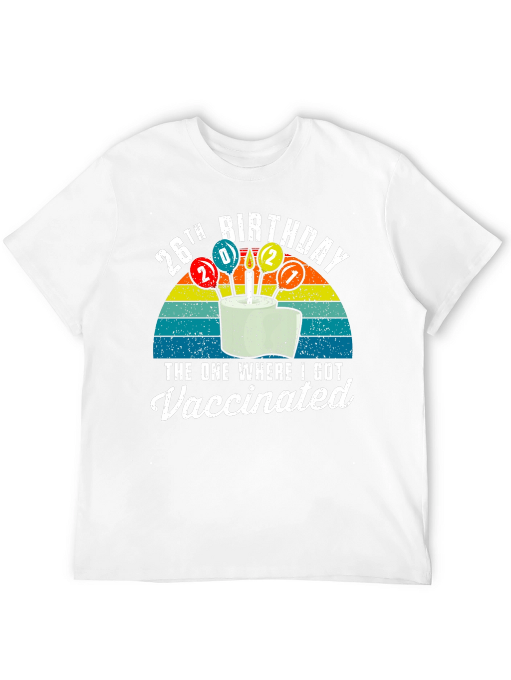 26th Birthday Vaccinated Graphic T-Shirt