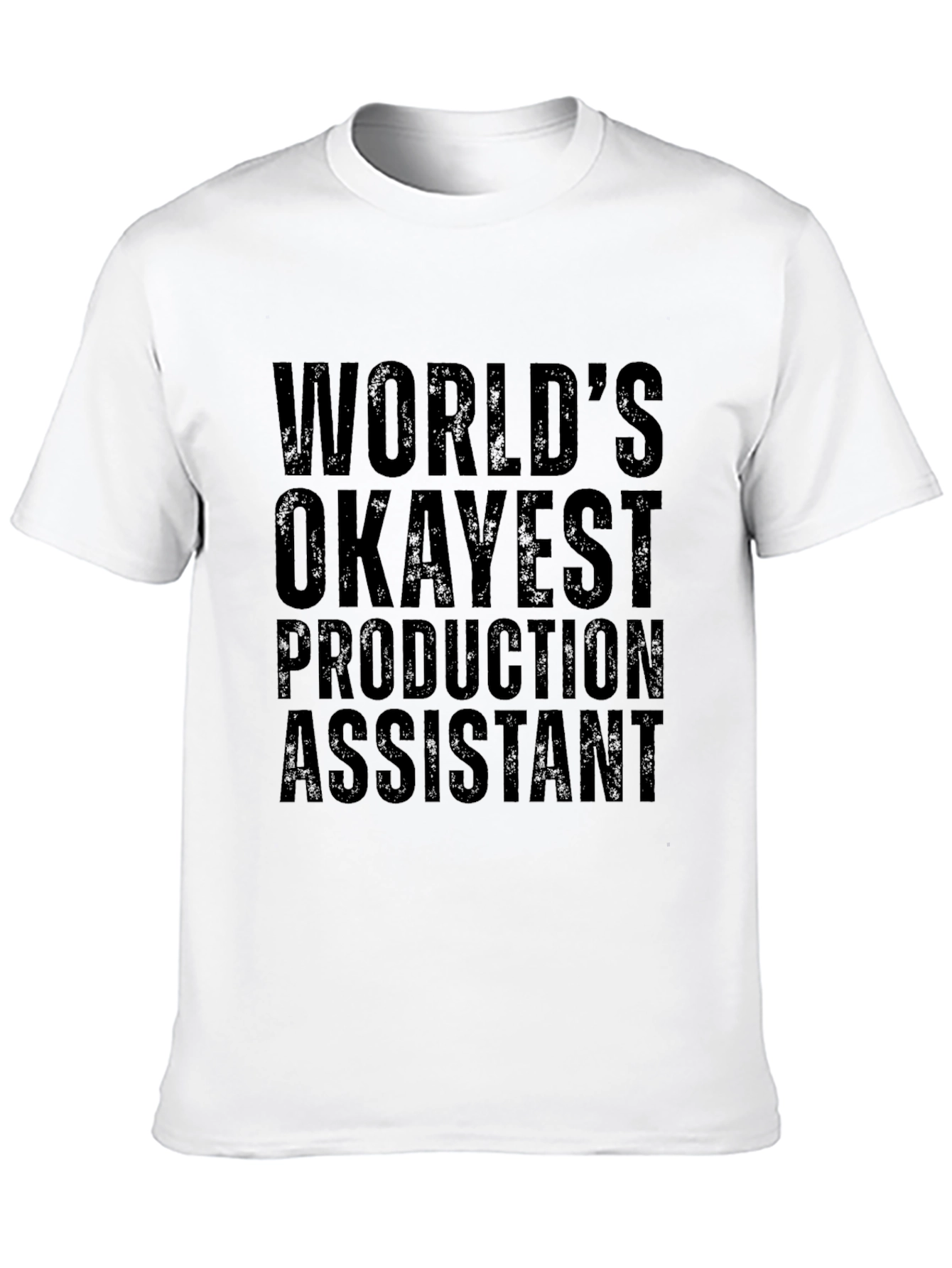 Worlds Okayest Production Assistant Black T-Shirt