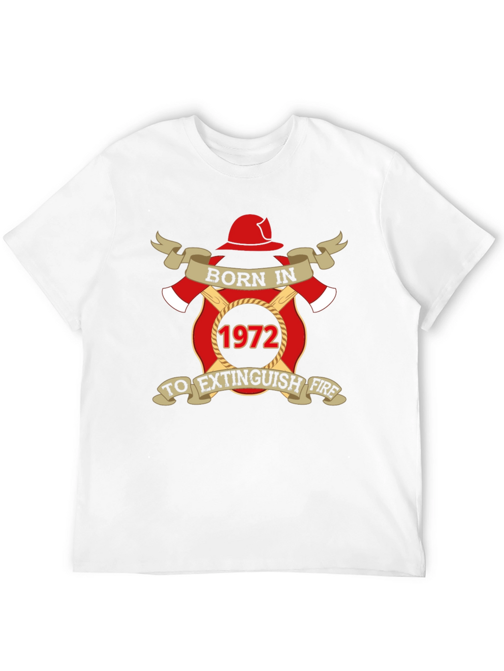 Born in 1972 Firefighter T-Shirt
