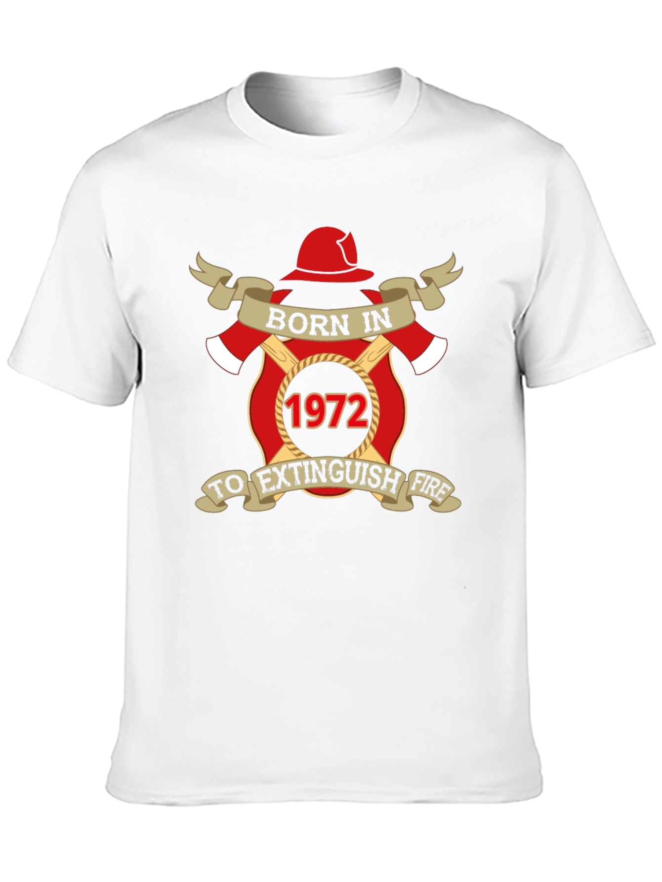 Born in 1972 Firefighter T-Shirt