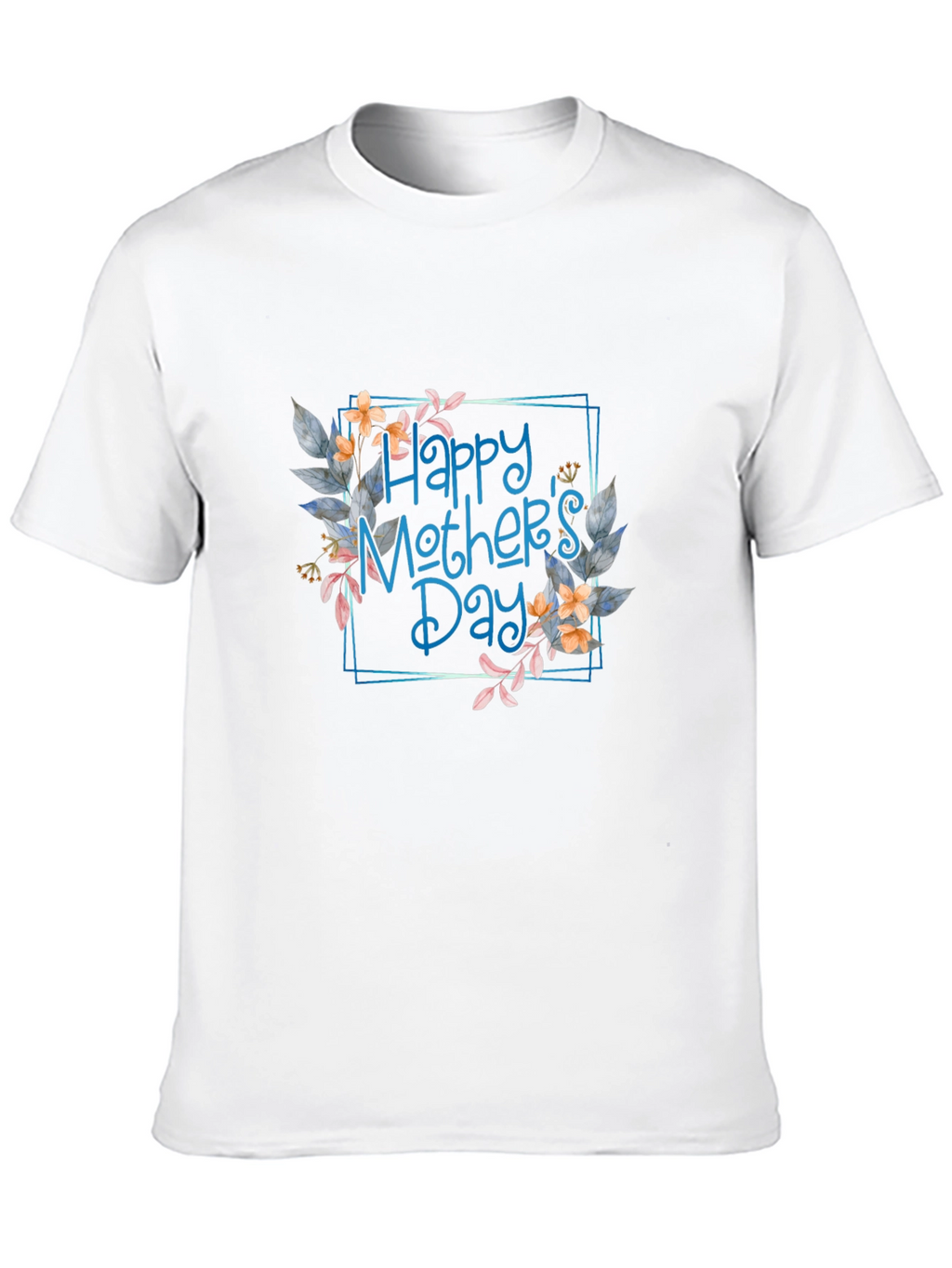Happy Mothers Day Graphic T-Shirt
