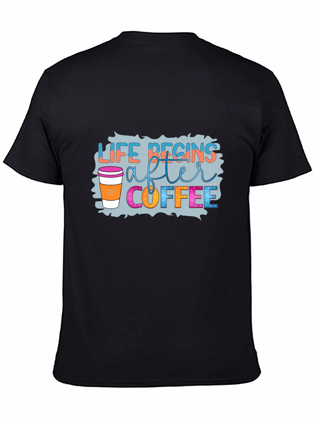 Life Begins After Coffee Black T-Shirt