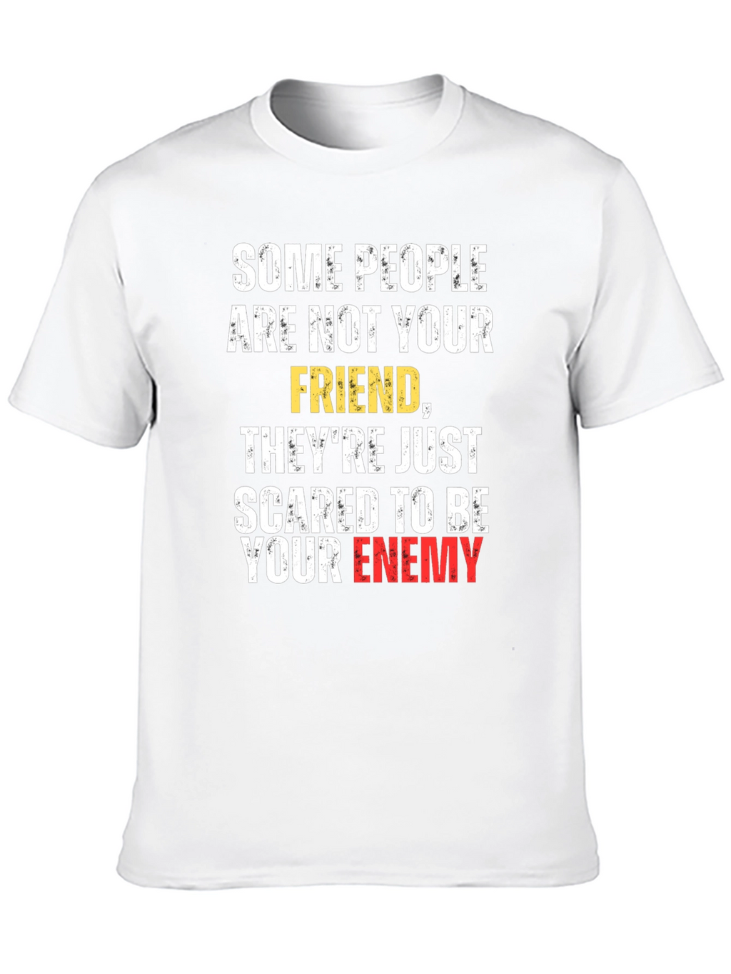 Sarcastic Friend Enemy Graphic Tee