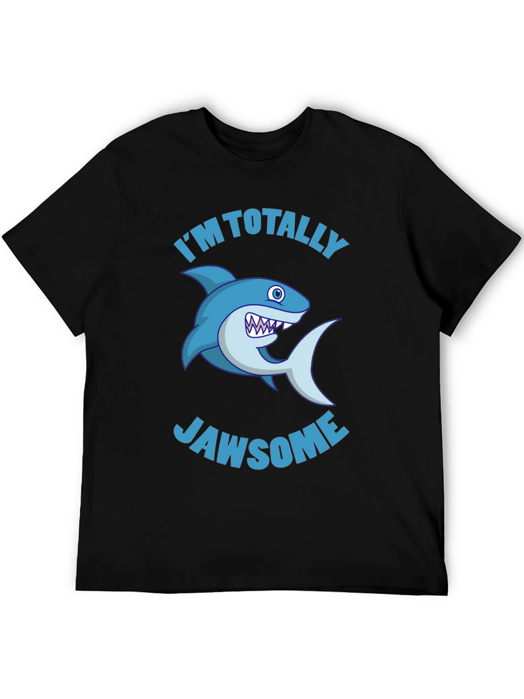 Im Totally Jawsome Shark T-Shirt