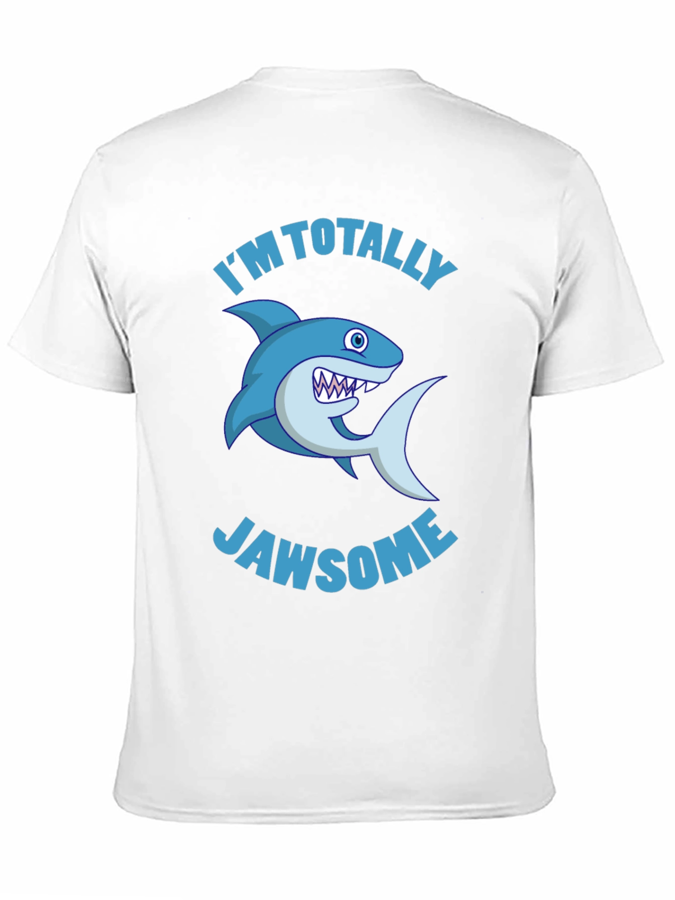 Im Totally Jawsome Shark T-Shirt