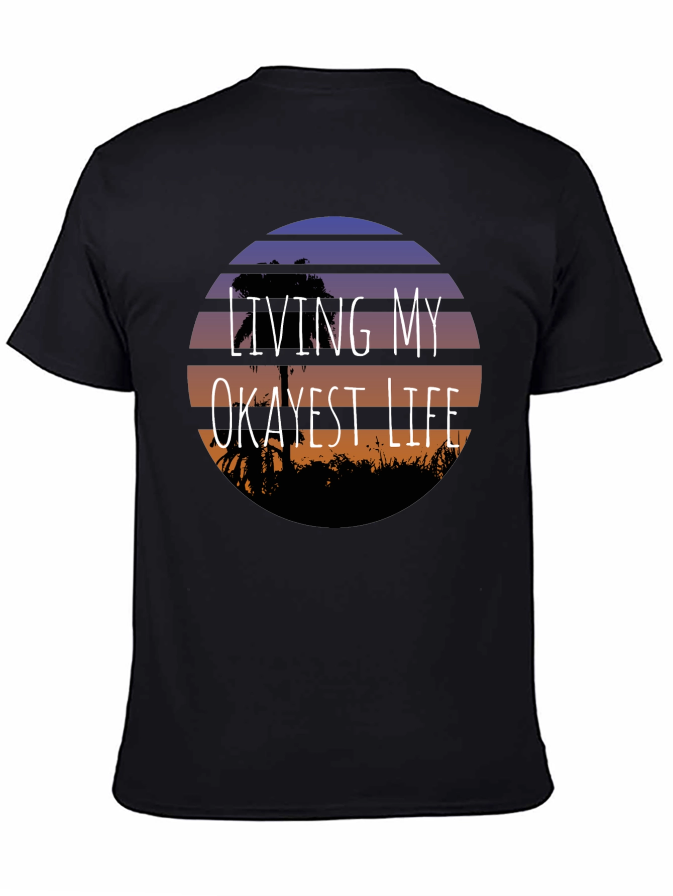 Living My Okayest Life Black Graphic Tee