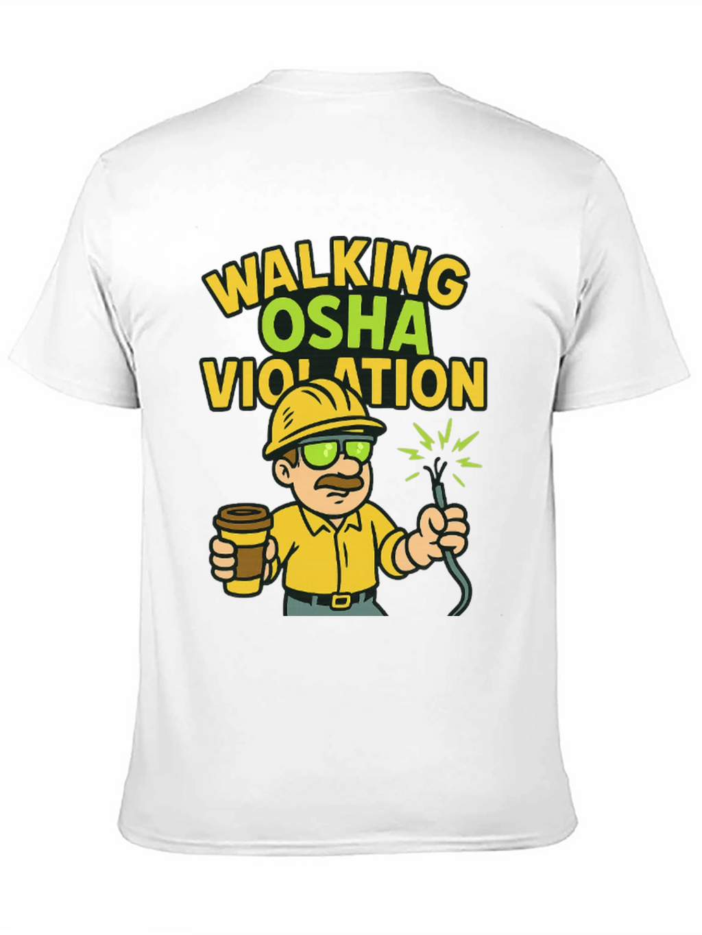 Walking OSHA Violation T-Shirt