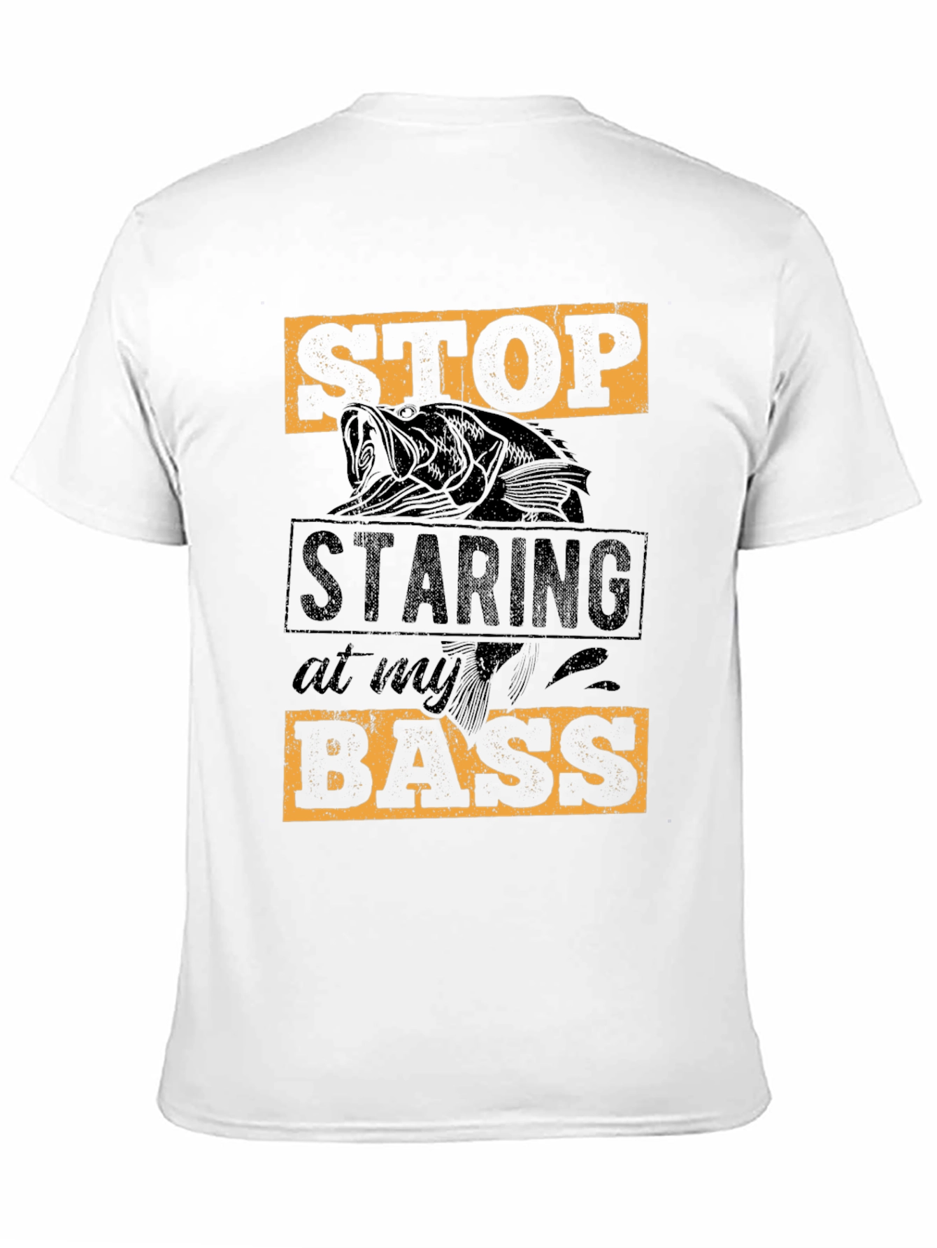 Stop Staring at My Bass T-Shirt Fishing Tee