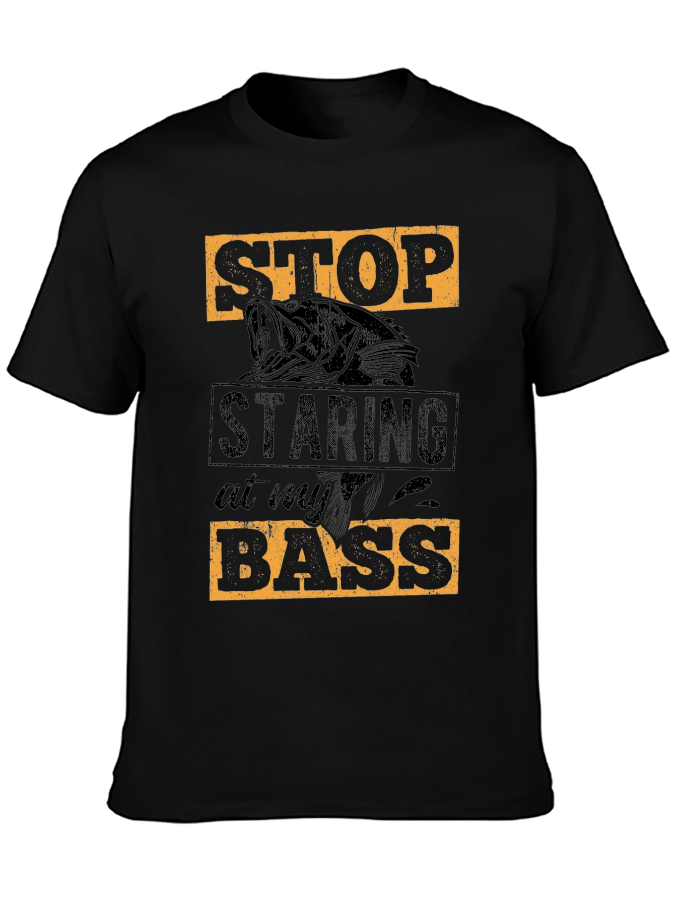 Stop Staring at My Bass T-Shirt Fishing Tee