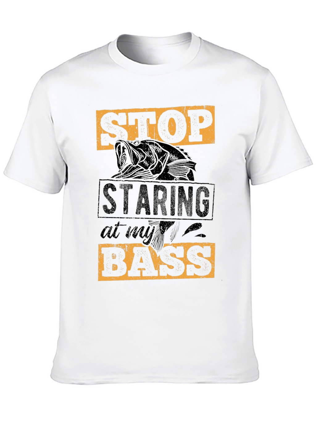 Stop Staring at My Bass T-Shirt Fishing Tee