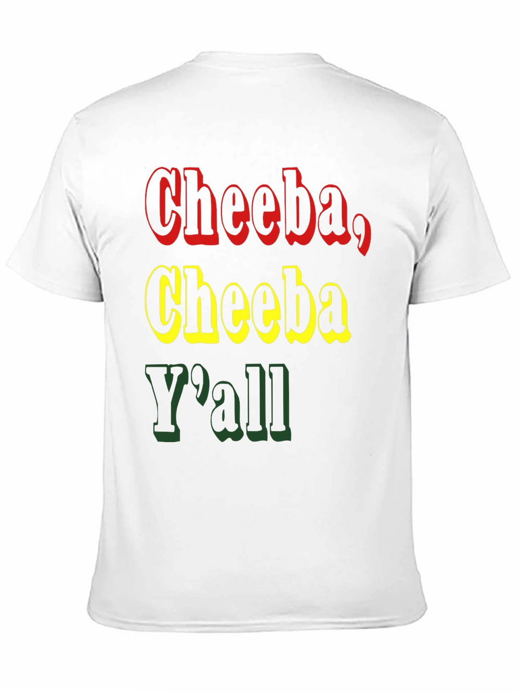 Cheeba Yall Graphic T-Shirt - Casual Wear