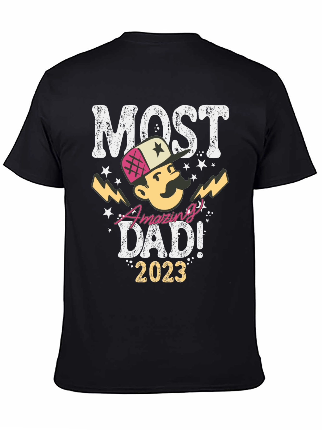 Most Amazing Dad! 2023 T-Shirt