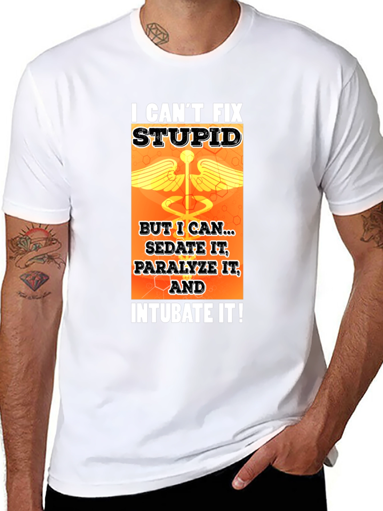 I Cant Fix Stupid T-Shirt - Medical Humor Tee