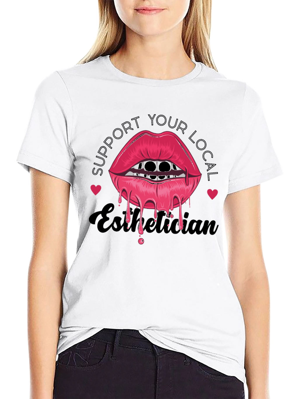 Support Your Local Esthetician Graphic T-Shirt