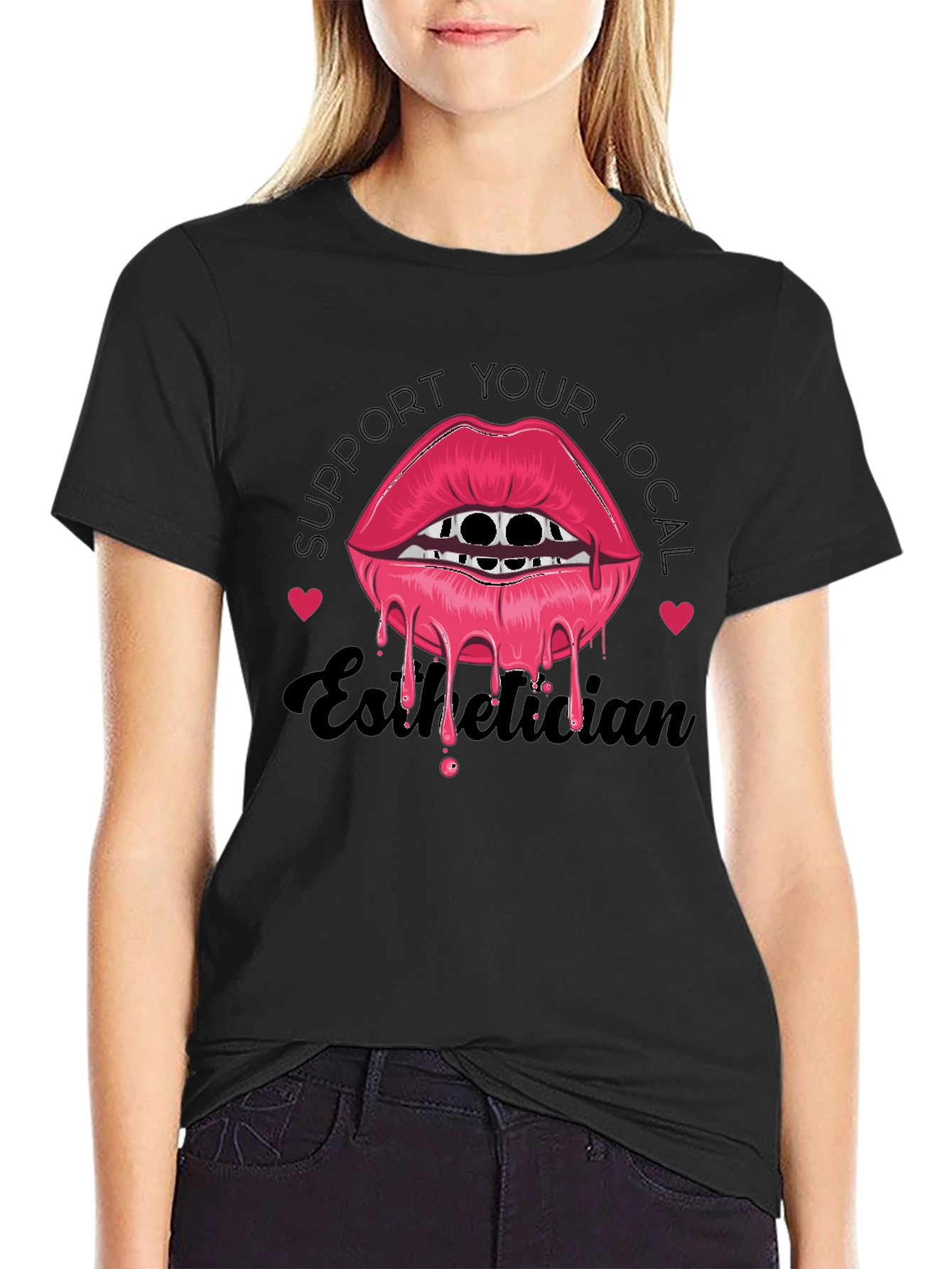 Support Your Local Esthetician Graphic T-Shirt
