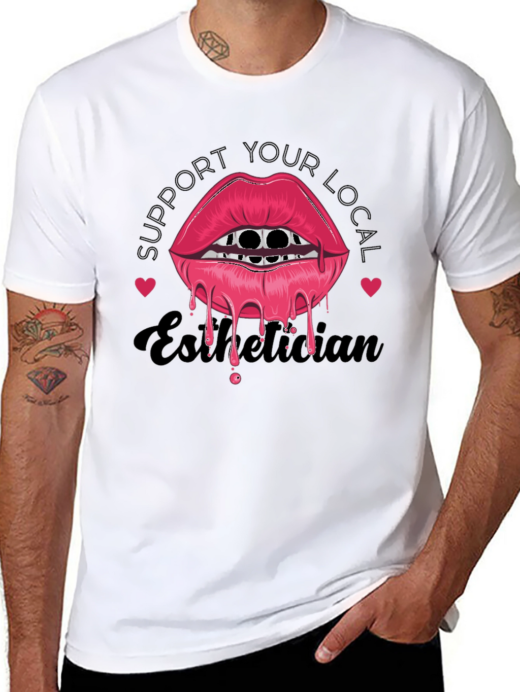 Support Your Local Esthetician Graphic T-Shirt