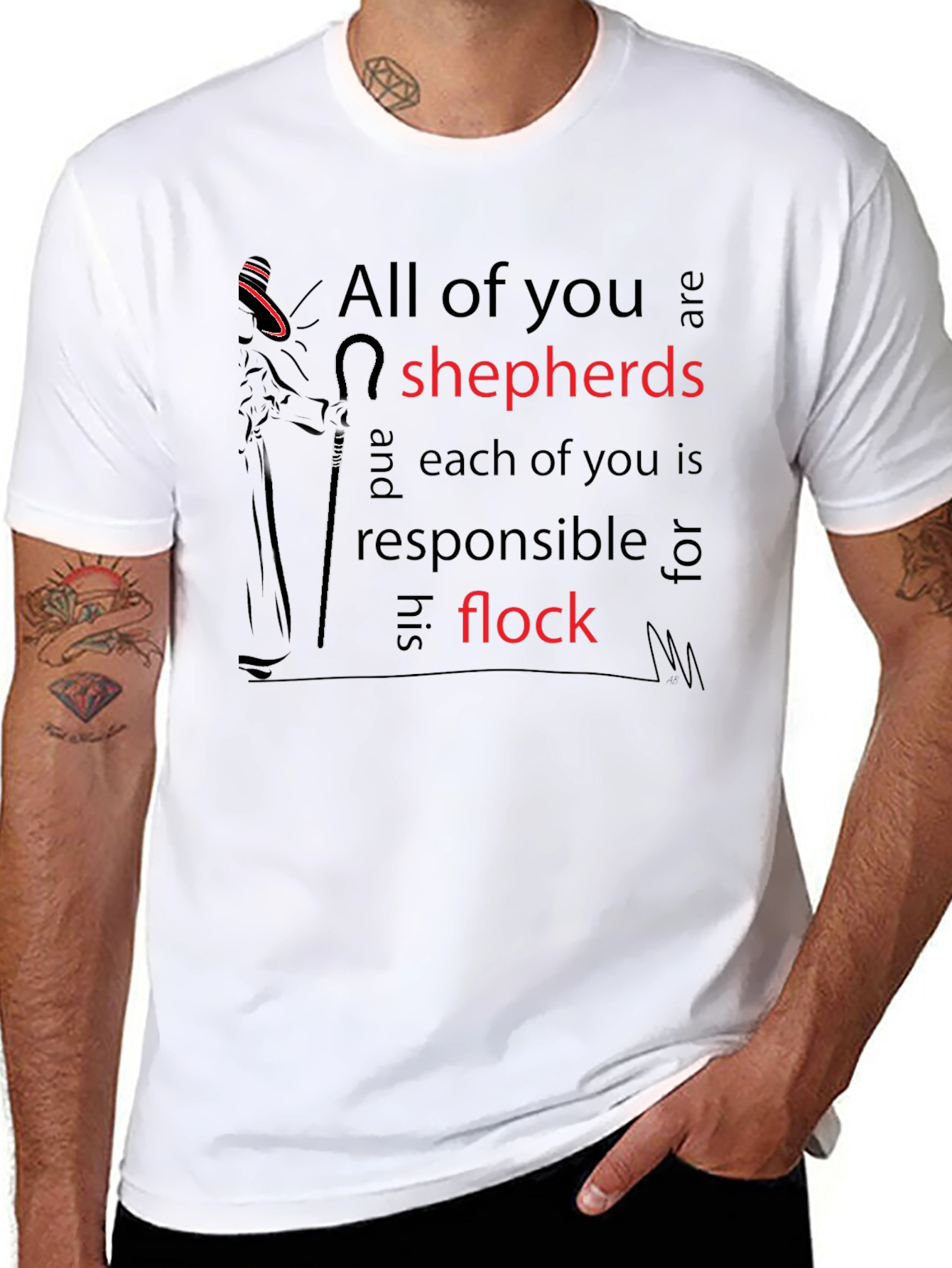 All of you are shepherds T-shirt